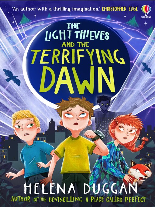 Title details for The Light Thieves and the Terrifying Dawn by Helena Duggan - Available